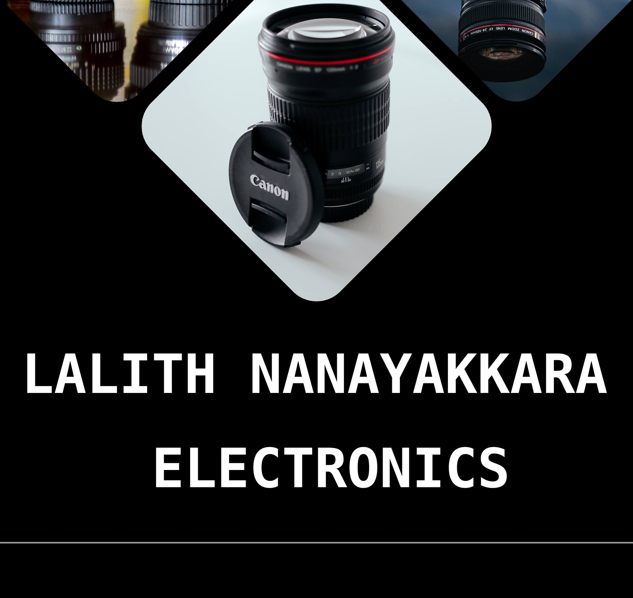 Camera Repairs Sri Lanka/ Lalith Nanayakkara Electronics